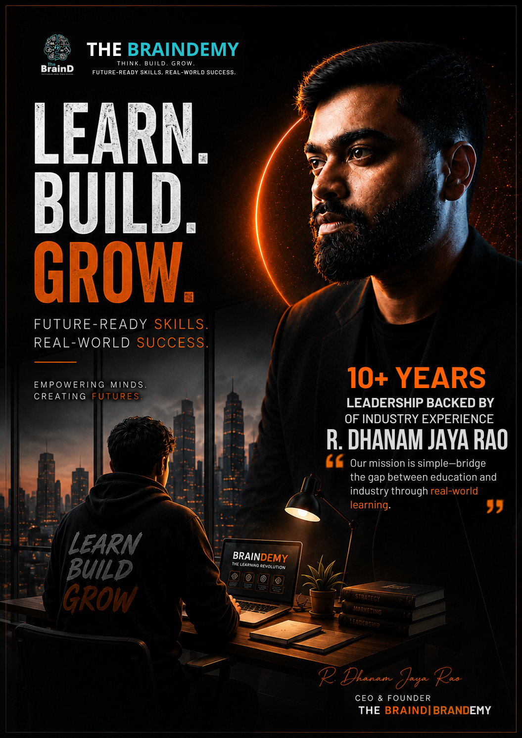 Learn. Build. Grow. — BrainDemy brand poster featuring founder R. Dhanam Jaya Rao